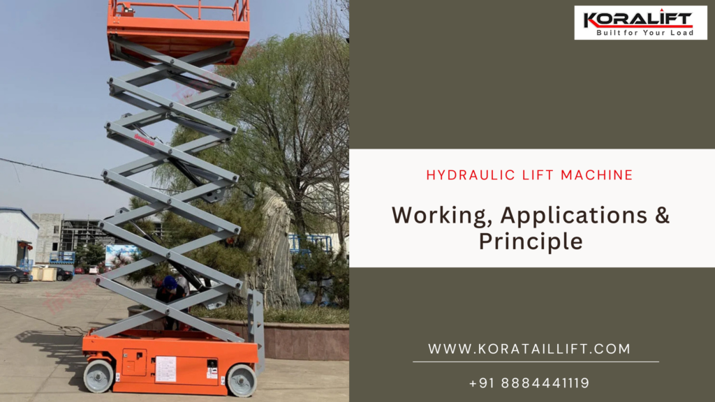 Hydraulic Lift Machine