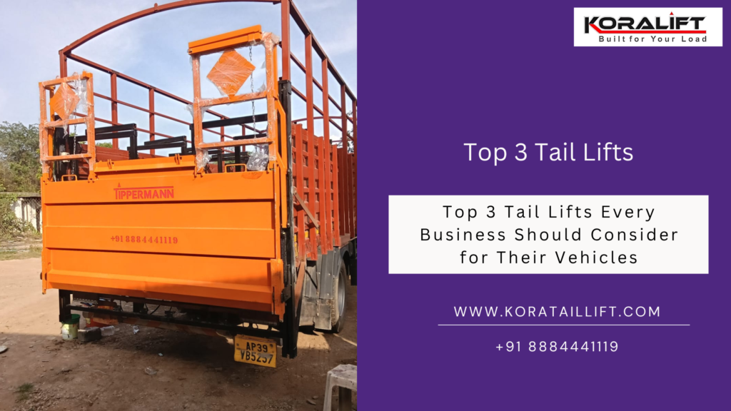 Top 3 Tail Lifts